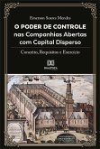 O Poder de Controle nas Companhias Abertas com Capital Disperso (eBook, ePUB)
