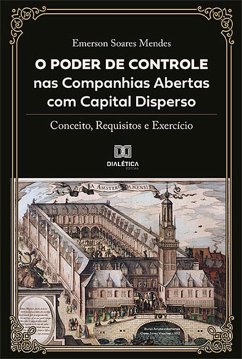 Cover O Poder de Controle nas Companhias Abertas com Capital Disperso (eBook, ePUB)