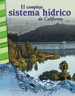 Cover El complejo sistema hidrico de California (California's Complex Water System) Read-along ebook (eBook, ePUB)