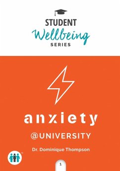 Anxiety at University (eBook, ePUB) - Thompson, Dominique