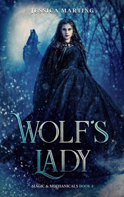Wolf's Lady (Magic & Mechanicals, #1) (eBook, ePUB) - Marting, Jessica
