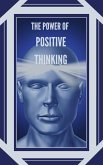 The Power of Positive Thinking (eBook, ePUB) The Power of Positive Thinking (eBook, ePUB)