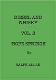 Diesel And Whisky Vol. 2 'Hope Springs' (eBook, ePUB)