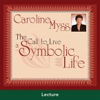 The Call to Live a Symbolic Life (MP3-Download)