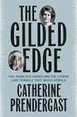 The Gilded Edge (eBook, ePUB)