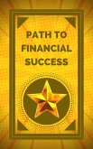 Path to Financial Success (eBook, ePUB)