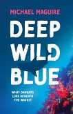 Deep Wild Blue (eBook, ePUB)