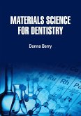 Materials Science for Dentistry (eBook, ePUB)