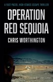 Operation Red Sequoia (eBook, ePUB) Operation Red Sequoia (eBook, ePUB)