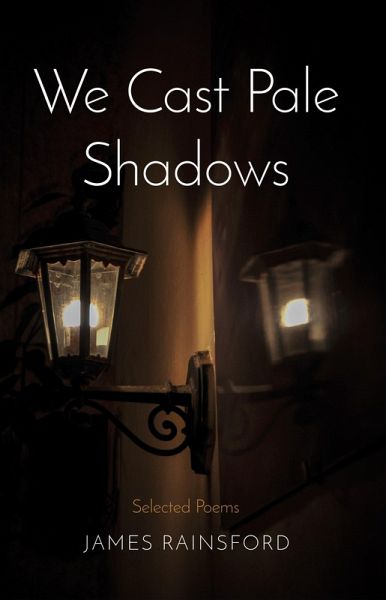 We Cast Pale Shadows (eBook, ePUB) We Cast Pale Shadows (eBook, ePUB)