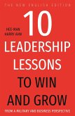 10 Leadership Lessons to Win and Grow (eBook, ePUB)