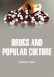 Drugs and Popular Culture (eBook, ePUB) - Bild 1