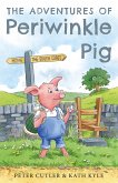 Adventures of Periwinkle Pig (eBook, ePUB)