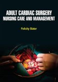 Adult Cardiac Surgery (eBook, ePUB)