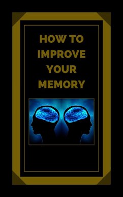 Cover How to Improve Your Memory (eBook, ePUB)