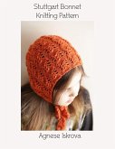 Stuttgart Bonnet Knitting Pattern (eBook, ePUB)