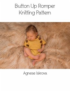 Button Up Romper Knitting Pattern (eBook, ePUB) - Iskrova, Agnese