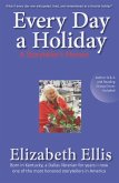 Every Day A Holiday (eBook, ePUB)