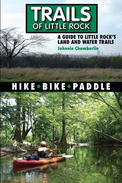 Trails of Little Rock (eBook, ePUB) - Johnnie Chamberlin, Chamberlin