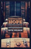Distilling Hope (eBook, ePUB)