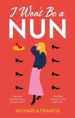 I Won't be a Nun (eBook, ePUB) - Francis, Michaela