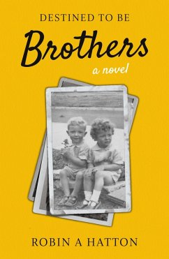 Cover Destined to be Brothers (eBook, ePUB)