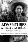 Adventures in Black and White (eBook, ePUB)