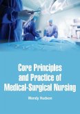 Core Principles and Practice of Medical-Surgical Nursing (eBook, ePUB)