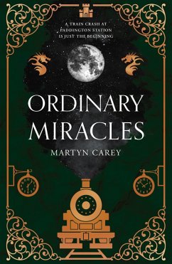 Ordinary Miracles (eBook, ePUB) - Carey, Martyn