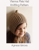 Vienna Pixie Hat Knitting Pattern (eBook, ePUB)