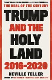 Trump and the Holy Land: 2016-2020 (eBook, ePUB)