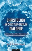 Christology in Christian-Muslim Dialogue (eBook, ePUB)