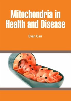 Mitochondria in Health and Disease (eBook, ePUB) - Carr, Evan