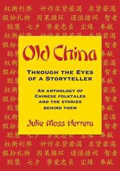 Cover Old China Through the Eyes of a Storyteller (eBook, ePUB)