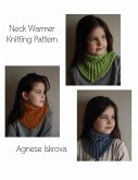 Neck Warmer Knitting Pattern (eBook, ePUB)