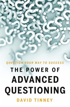 Cover Power of Advanced Questioning (eBook, ePUB)