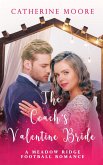 The Coach's Valentine Bride (Meadow Ridge) (eBook, ePUB)