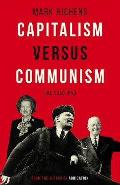 Capitalism Versus Communism (eBook, ePUB) - Hichens, Mark