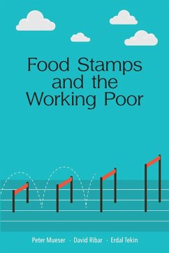 Food Stamps and the Working Poor (eBook, ePUB) - Peter Mueser, David Ribar