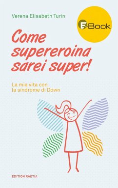 Come supereroina sarei super! (eBook, ePUB) - Turin, Verena Elisabeth