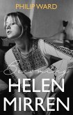 Becoming Helen Mirren (eBook, ePUB)