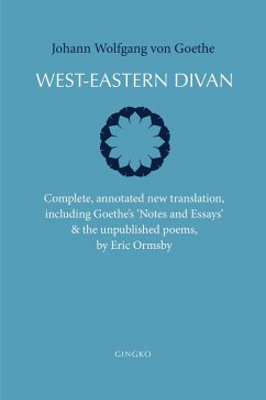 West-Eastern Divan (eBook, ePUB) - Johann Wolfgang von Goethe, von Goethe