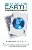 Betting the Earth (eBook, ePUB)