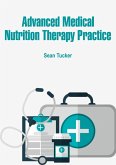Advanced Medical Nutrition Therapy Practice (eBook, ePUB)