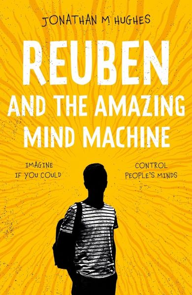Reuben and the Amazing Mind Machine (eBook, ePUB)