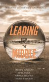 Leading From The Middle (eBook, ePUB)