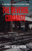 Reverse Commute (eBook, ePUB) Reverse Commute (eBook, ePUB)