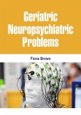 Geriatric Neuropsychiatric Problems (eBook, ePUB)