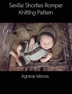 Cover Seville Shorties Romper Knitting Pattern (eBook, ePUB)
