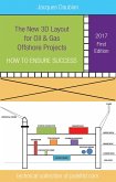 New 3D Layout for Oil & Gas Offshore Projects (eBook, ePUB)